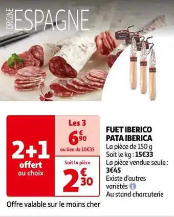 Auchan FUET IBERICO PATA IBERICA offre