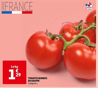 Auchan TOMATES RONDES EN GRAPPE Catégorie 1 offre