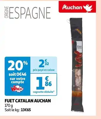Auchan FUET CATALAN AUCHAN offre