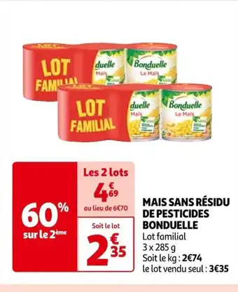 Auchan MAIS SANS RÉSIDU DE PESTICIDES BONDUELLE offre