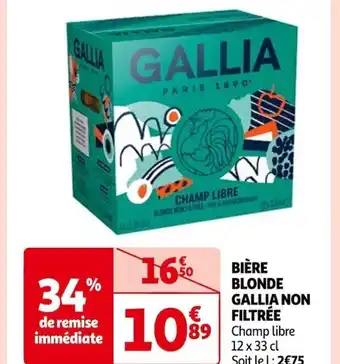 Auchan BIÈRE BLONDE GALLIA NON FILTRÉE 89 Champ libre offre