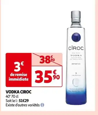 Auchan VODKA CIROC offre