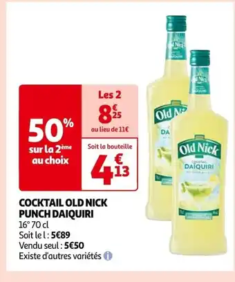 Auchan COCKTAIL OLD NICK PUNCH DAIQUIRI offre