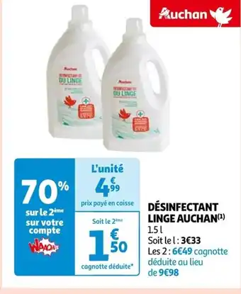 Auchan DÉSINFECTANT LINGE AUCHAN (¹) 1.51 Soit le l: 3€33 offre