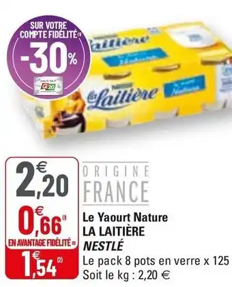 G20 Le Yaourt Nature La Laitière offre