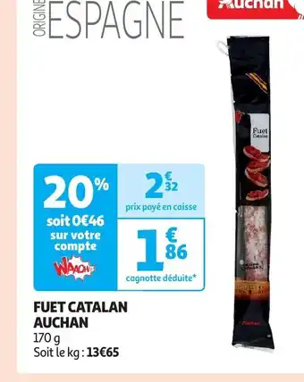 Auchan FUET CATALAN AUCHAN offre