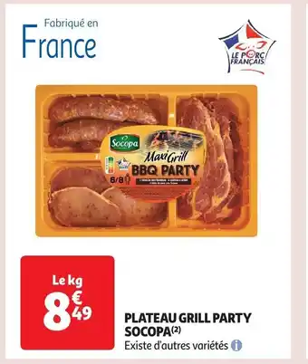 Auchan PLATEAU GRILL PARTY SOCOPA (²) offre
