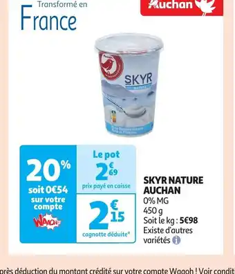Auchan SKYR NATURE AUCHAN 0% MG offre