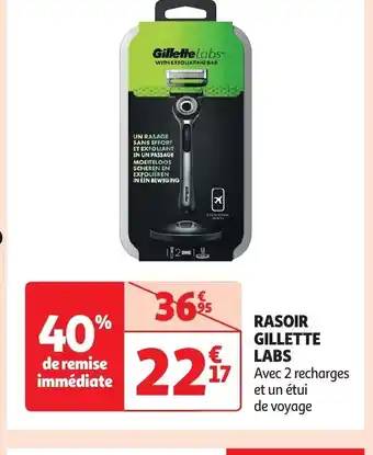 Auchan RASOIR GILLETTE LABS offre