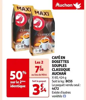 Auchan Supermarché Auchan café en dosettes souples classique offre