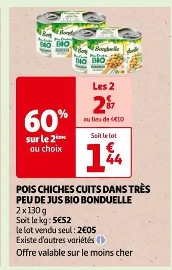 Auchan Bonduelle pois chiches cuits dans très peu de jus bio offre