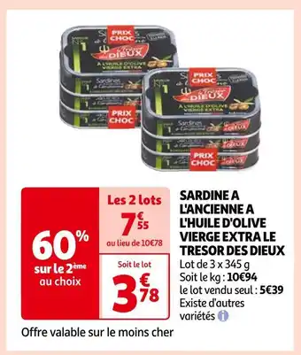 Auchan Tresor des dieux sardine a l'ancienne a l'huile d'olive vierge extra le offre