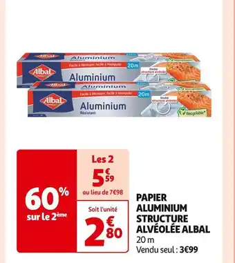 Auchan Supermarché Albal papier aluminium structure alvéolée offre