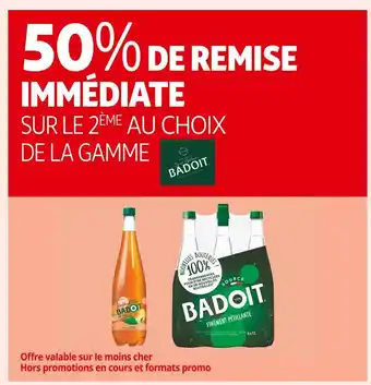 Auchan Supermarché Badoit 50% de remise immédiate sur le 2ème au choix de la gamme badoit offre