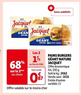 Auchan Jacquet pains burgers géant nature offre