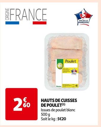 Auchan Supermarché Hauts de cuisses de poulet offre