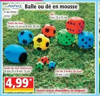 Balle ou dé en mousse