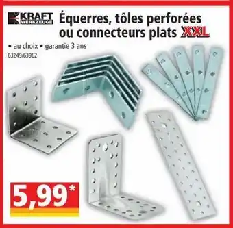 Norma Équerres, toles perforees ou connecteurs plats xxl offre