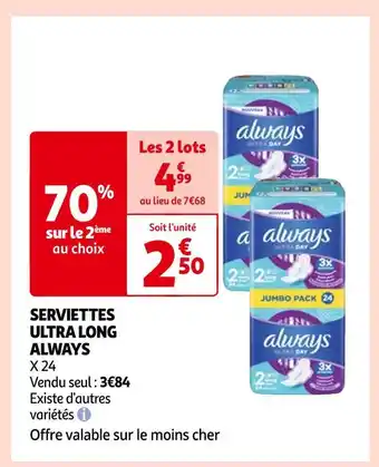 Auchan Always serviettes ultra long offre