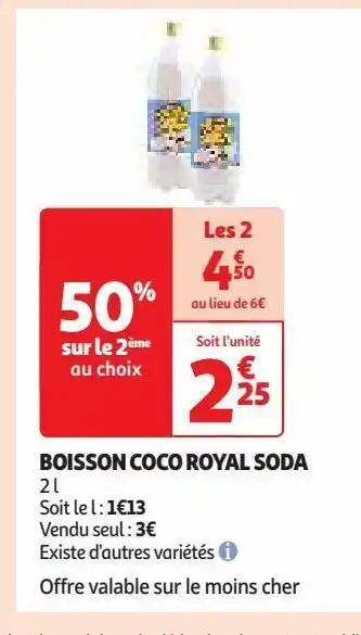 Auchan Supermarché Boisson coco royal soda offre