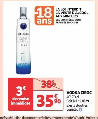 Auchan Supermarché Vodka ciroc offre
