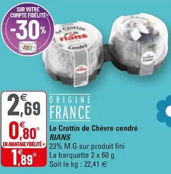 G20 Le Crottin De Chèvre Cendrè Rians offre