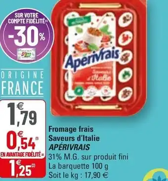 G20 Fromage Frais Saveurs D'Italie Apérivrais offre