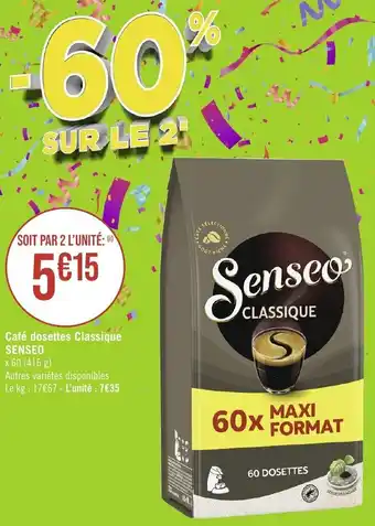 Géant Casino Café dosettes Classique SENSEO offre