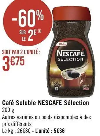 Géant Casino Café Soluble NESCAFE Sélection offre