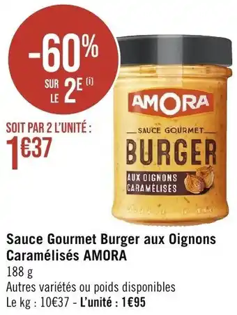 Géant Casino Sauce Gourmet Burger aux Oignons Caramélisés AMORA offre