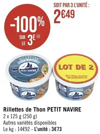 Géant Casino Rillettes de Thon PETIT NAVIRE offre