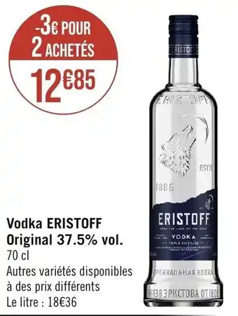 Géant Casino Vodka ERISTOFF Original 37.5% vol. offre