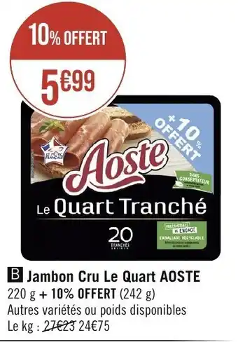 B Jambon Cru Le Quart AOSTE