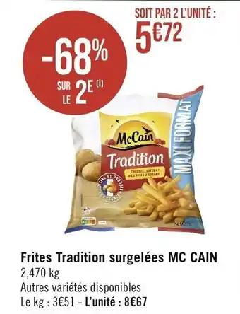 Géant Casino Frites Tradition surgelées MC CAIN offre
