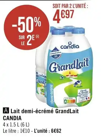 Géant Casino Lait demi-écrémé GrandLait CANDIA offre