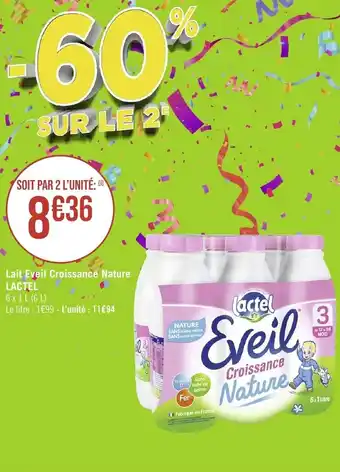 Géant Casino Lait Eveil Croissance Nature LACTEL offre