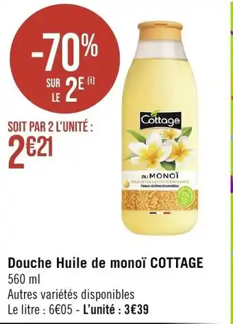 Géant Casino Douche Huile de monoï COTTAGE offre