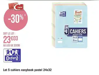 Géant Casino Lot 5 cahiers easybook pastel 24x32 offre