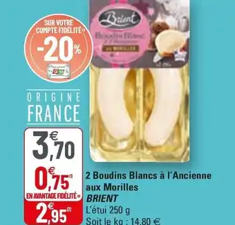 G20 2 Boudins Blancs à l'Ancienne Aux Morilles offre