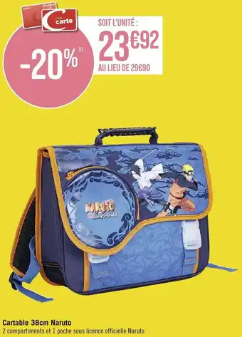 Géant Casino Cartable 38cm Naruto offre