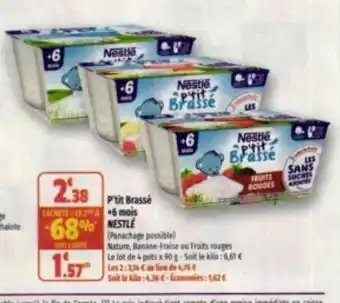 Coccinelle Supermarché P'Tit brasse +6 moisnestle offre