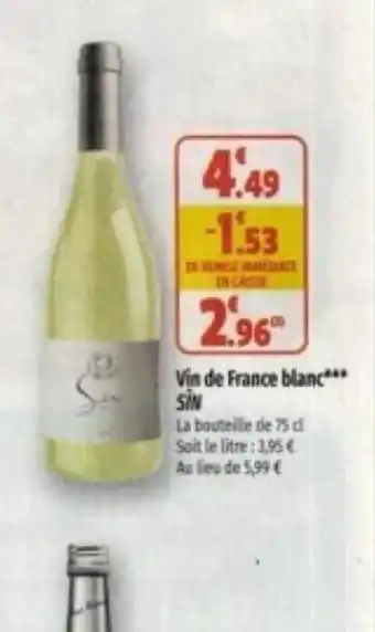 Coccinelle Supermarché Vin de France blanc*** offre