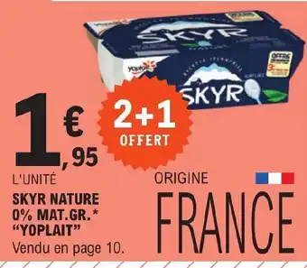 E.Leclerc SKYR NATURE offre