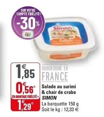 G20 Salade Au Surimi & Chair De Crabe Simon offre