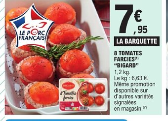 E.Leclerc 8 TOMATES FARCIES(¹) "BIGARD" offre