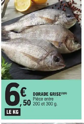 E.Leclerc DORADE GRISE(3)(6) Pièce entre offre