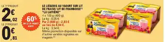 E.Leclerc LE LIÉGEOIS AU YAOURT SUR LIT DE FRAISE/LIT DE FRAMBOISE(¹) "LA LAITIÈRE" offre