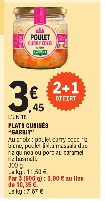 E.Leclerc L'UNITÉ PLATS CUSINÉS "GARBIT" offre