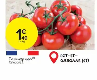 Carrefour Tomate grappe(a) Catégorie 1. offre