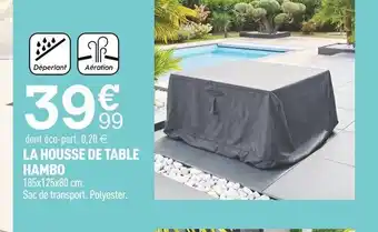 Centrakor LA HOUSSE DE TABLE HAMBO offre